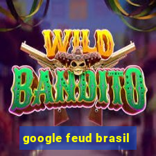 google feud brasil